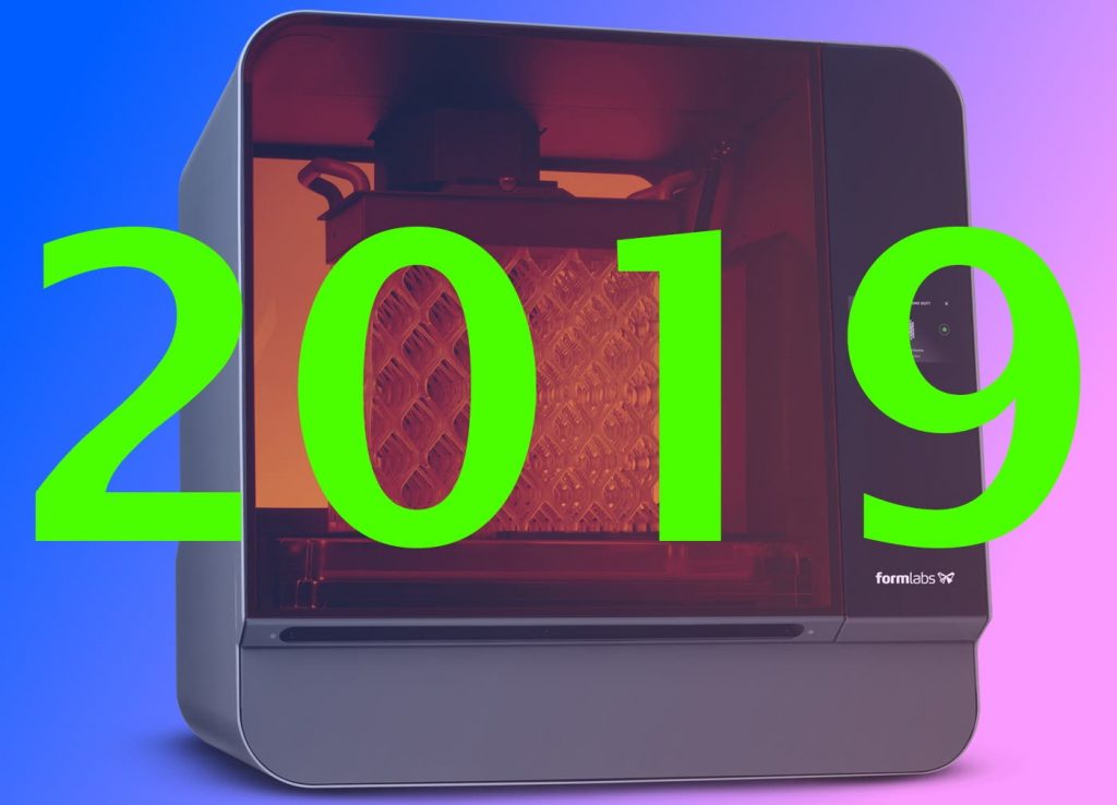 a formlabs 3d printer with "2019" overlayed