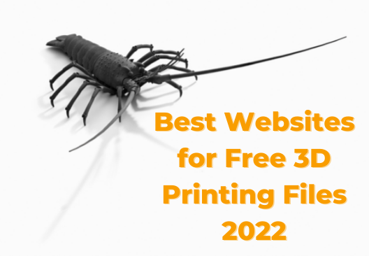 Button labelled "best websites for free 3d printing files 2022"