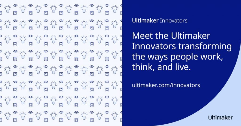 Poster about Ultimaker "innovators": "Meet the innovators transforming the ways people work, think, and live"